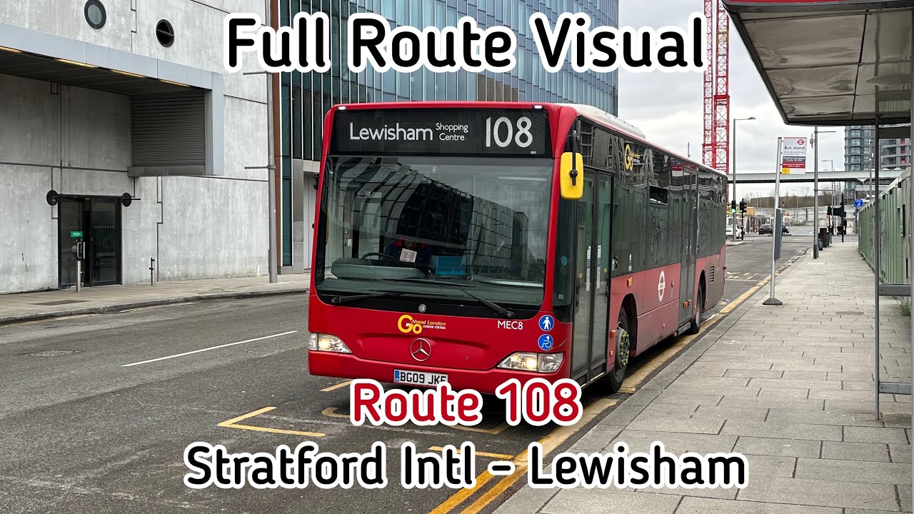 FULL ROUTE VISUAL London Bus Route 108 Stratford Intl Lewisham full-route-visual-london-bus-route-108-stratford-intl-lewisham