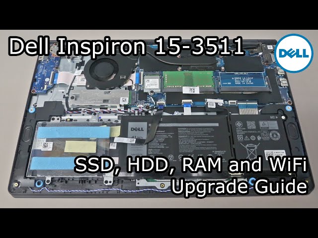 Dell Inspiron 15 3511 (2021) Upgrade Guide - M.2 SSD, 2.5" HDD, DDR4 RAM and WiFi Replacement