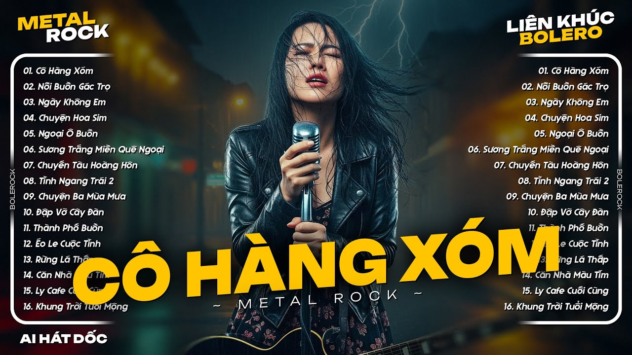 Liên Khúc Metal Rock Bolero - Cô Hàng Xóm, Nỗi Buồn Gác Trọ ♫ Nhạc Bolero Rock Cực Cháy | AI Hát Dốc