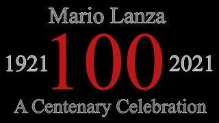 Mario Lanza  A Centenary Celebration 1921  2021