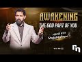 Awakening the god part of you  shyju mathew