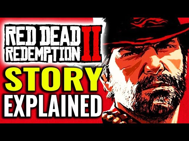 Story of Red Dead Redemption 2 Explained [Spoilers] class=