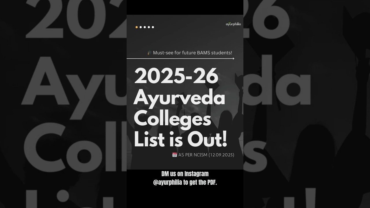 List of Permitted Ayurveda Colleges for 2025-26 | NCISM Approved 🚨