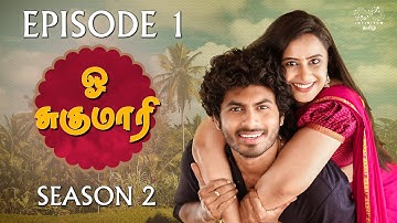 Oh Sugumaari Season 2 | Episode 1 | @Sheetal_Gauthaman #vlv2
