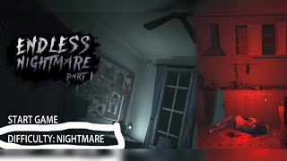 SURVIVING Horror Game Nightmare Mode | Endless Nightmare 1:home