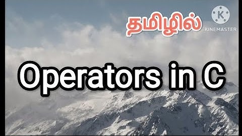 Operators in C | C programming in Tamil #operators, #c, #c++, #java