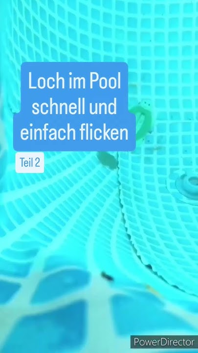 Teil 2/3 Loch im Pool flicken effektiv, einfach, schnell YouTube