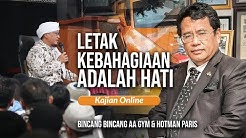 LETAK KEBAHAGIAAN ITU ADALAH HATI | Bincang Ramadan Aa Gym & Hotman Paris | 2020