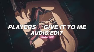 players x give it to me『edit audio』 Resimi