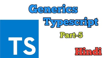 Typescript Tutorial in Hindi | Typescript Generics | Full course | Part -5