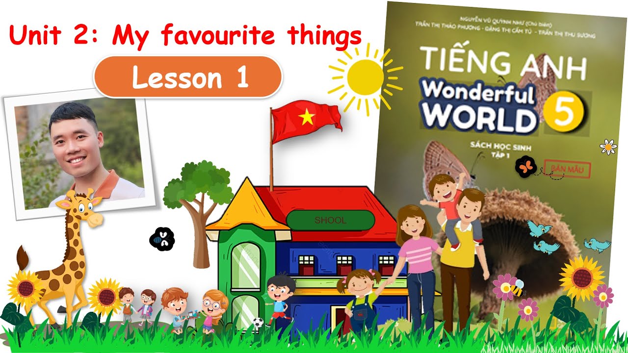 English 5 - Wonderful World - Unit 2 - Lesson 1 - Sách mới - YouTube