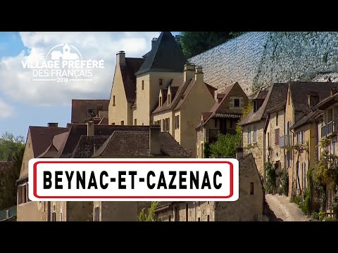 Beynac-et-Cazenac - Région Nouvelle-Aquitaine - Stéphane Bern - Le Village Préféré des Français