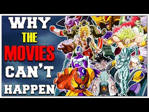 Why The Movies Can&#39;t Happen | Dragon Ball Z