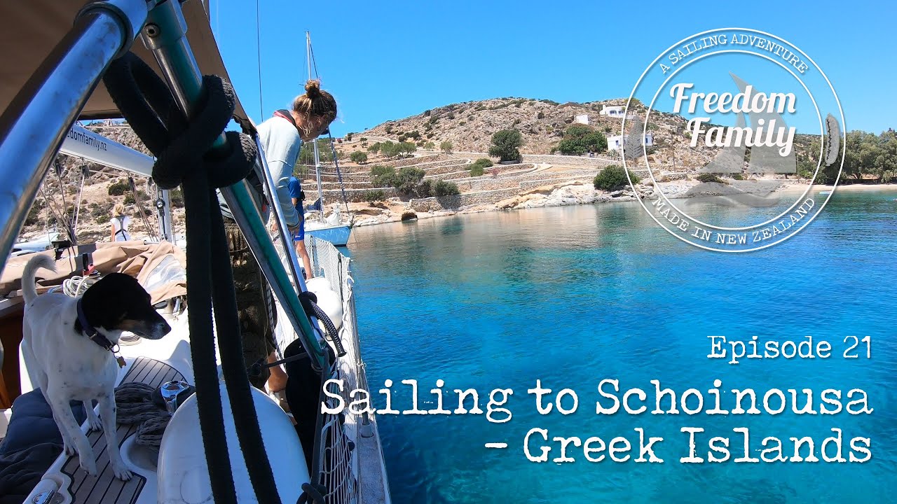 21. I Sailing to Schoinousa - Greek Islands I Freedom Sailing