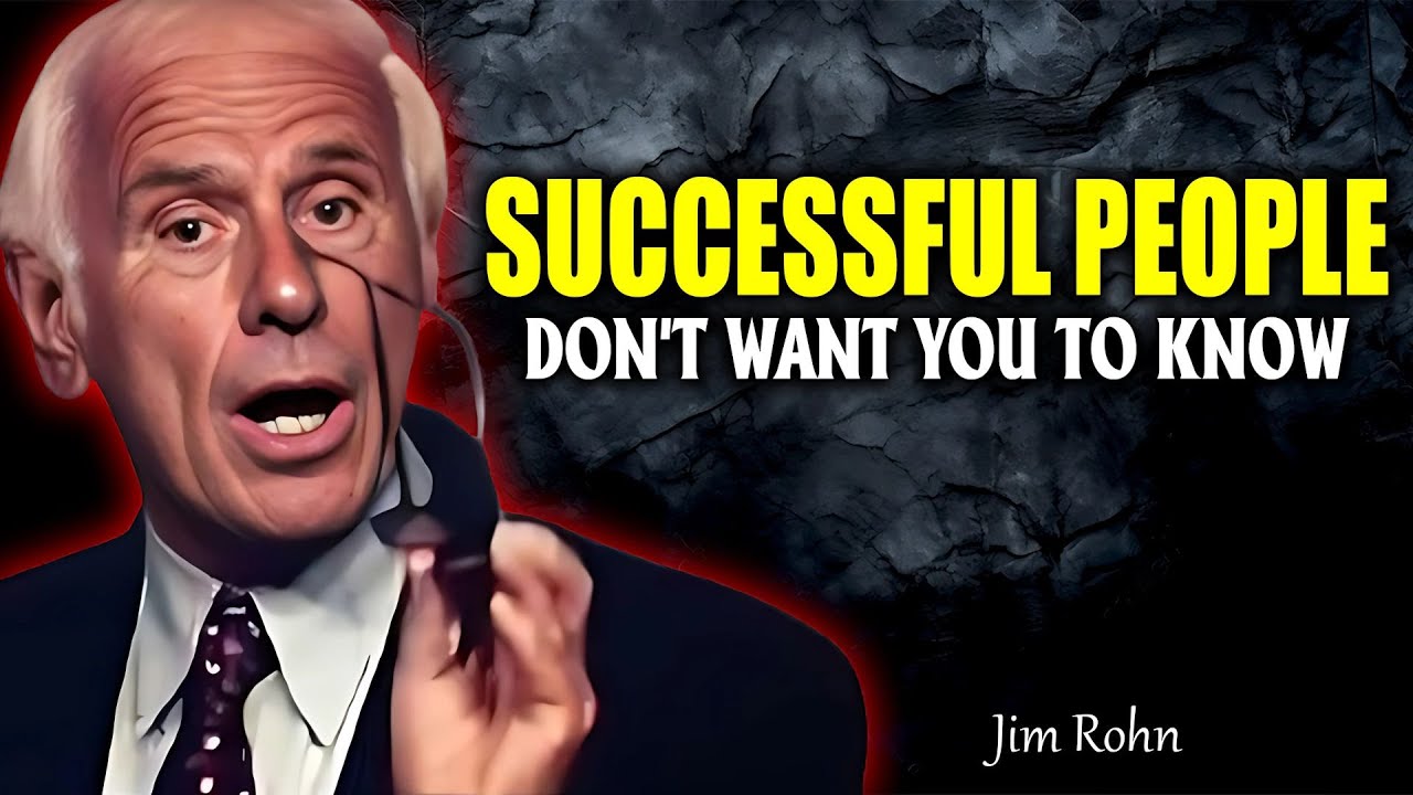 What Successful People Dont Want You To Know Motivation Jim Rohn