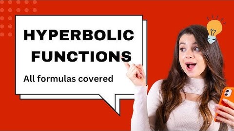 HYPERBOLIC FUNCTIONS | BSC | JEE MAINS.