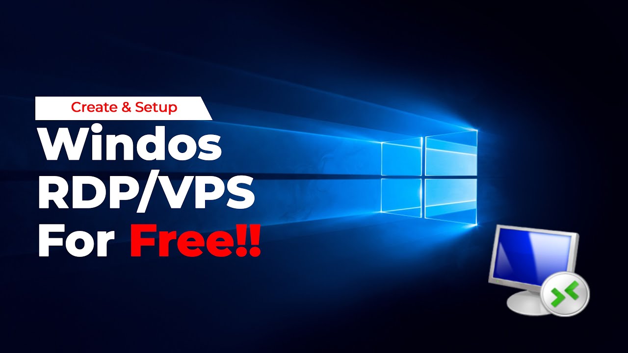 Free RDP: Fasted Way to Create and Setup Free Windows VPS - YouTube