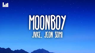 JVKE, JEON SOMI - moonboy (Lyrics)