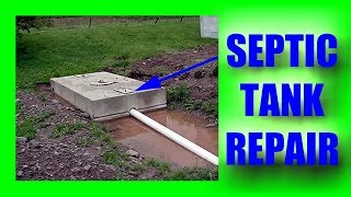 Septic Tank Repair: Upgrading an old Septic Tank