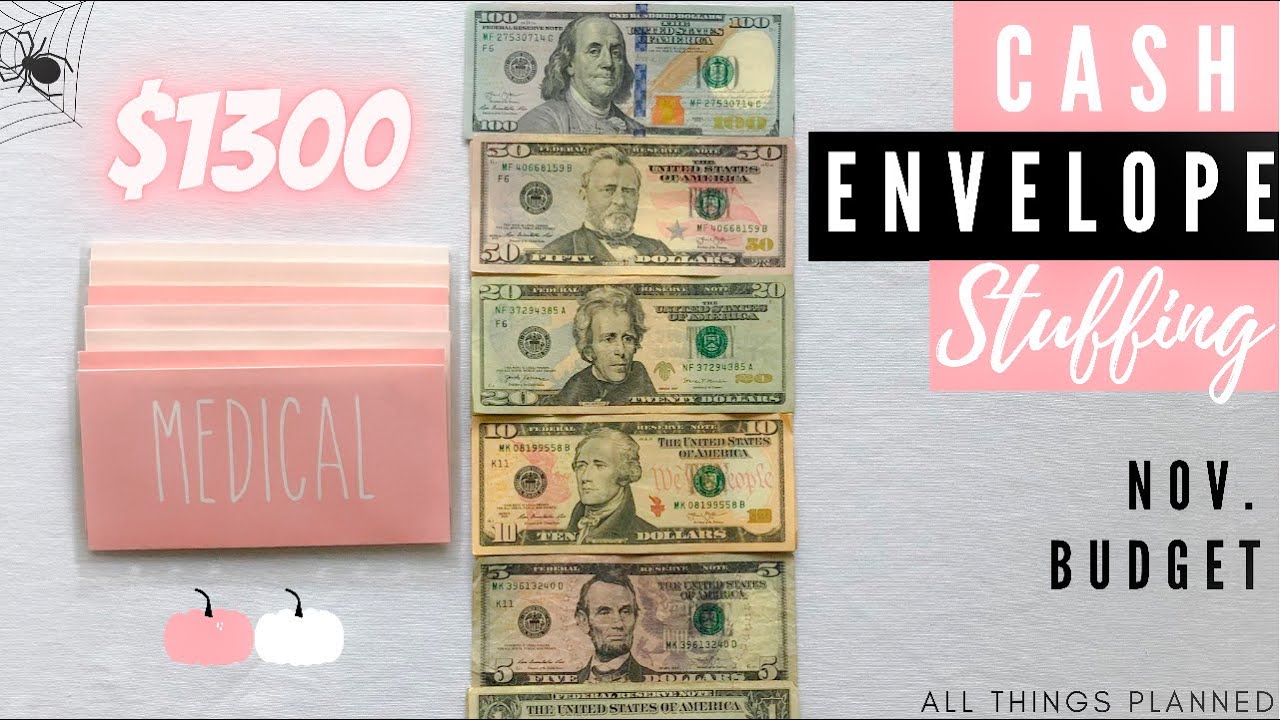 $1,300 CASH ENVELOPE STUFFING | November Budget 2021 | CASH ENVELOPE SYSTEM | All Things Planned