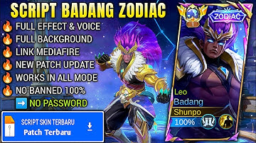🔥 Script Skin Badang Zodiac - Leo No Password | Full Effect & Voice, Patch Terbaru 2025