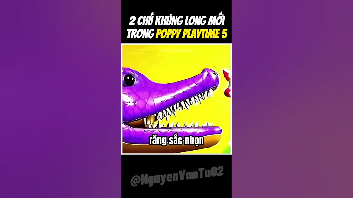 2 Chú Khủng Long Mới Trong Poppy PlayTime Chapter 5 #shorts #nguyenvantu02 #steam