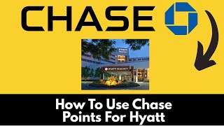 How To Use Chase Points For Hyatt (2025) STEP BY STEP