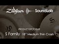 20" S Family Medium Thin Crash - S20MTC