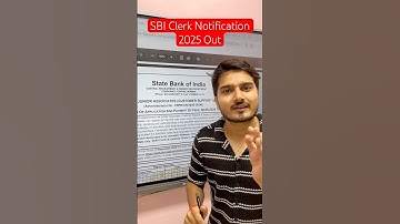 SBI Clerk Notification 2025 Complete Details ⬆️