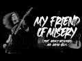 Metallica - My Friend Of Misery with Symphony Orchestra feat. @Andriy Vasylenko and @Jakob Held