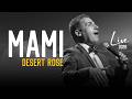 Cheb Mami Desert Rose Live 2026 