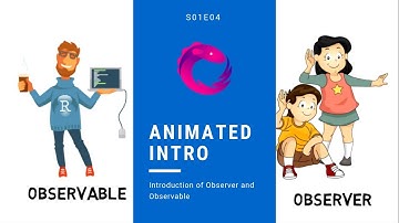 #4 RxJava - Observer and Observable: An Animated Intro