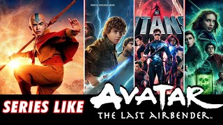 10 Fantasy Tv Series Like Avatar The Last Airbender Best Fantasy Tv Series