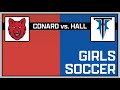 Conard vs Hall Girls Varsity Soccer - October 21, 2025