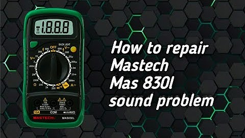 How to repair Mastech Mas 830l sound problem | SB.Innovations
