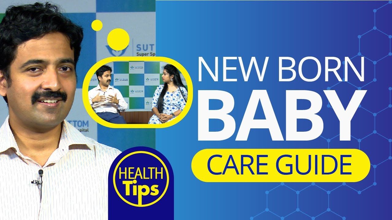NewBorn Baby Care Guide | Dr Mrinal S Pillai | SUT Pattom | Health | Kaumudy