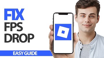 How To Fix Roblox Mobile Fps Drop | Final Solution