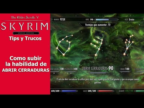 Skyrim Special Edition | Tips y Trucos | Como subir la habilidad ABRIR CERRADURAS