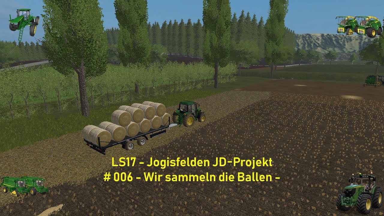 Ls17 9jd LS17 - Jogisfelden JD-Projekt # 006 - Wir sammeln die Ballen - - YouTube