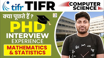 TIFR | Ph.D. Interview| Tata Institute of Fundamental Research| Systems Science | Computer Science
