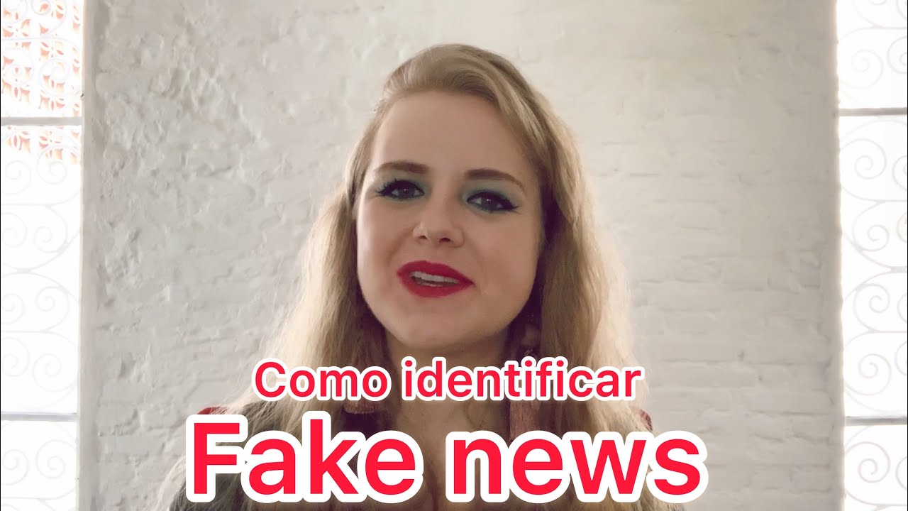 Como identificar Fake News - YouTube