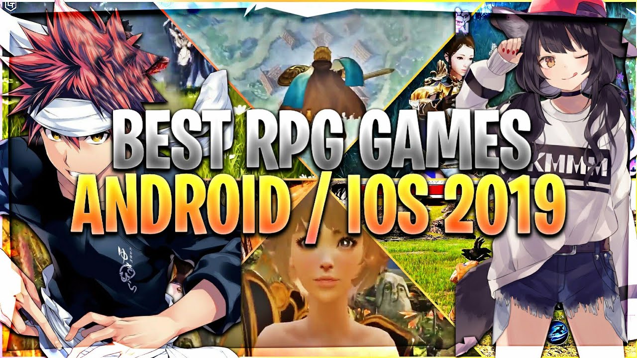 Best Upcoming RPG ,MMORPG & Anime RPG Games for Android & iOS 2019 | ULTRA GRAPHICS 🔥 - YouTube