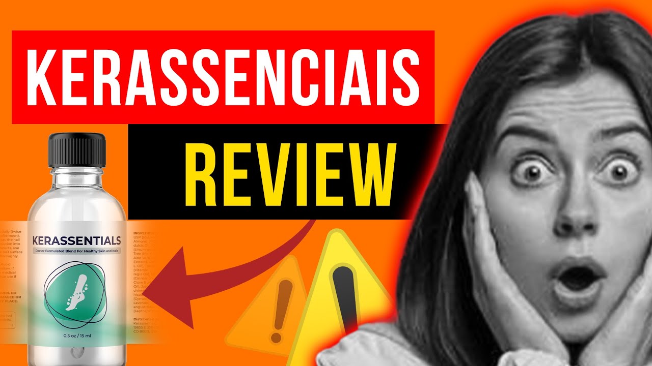 kerassentials FEEDBACK – ⛔WARNING!!⛔ – kerassentials Review – kerassentials Reviews