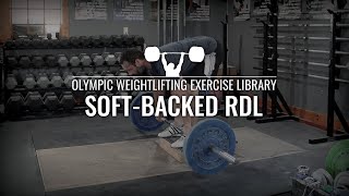 Soft-Backed RDL | Olympic Weightlifting Exercise Library screenshot 2