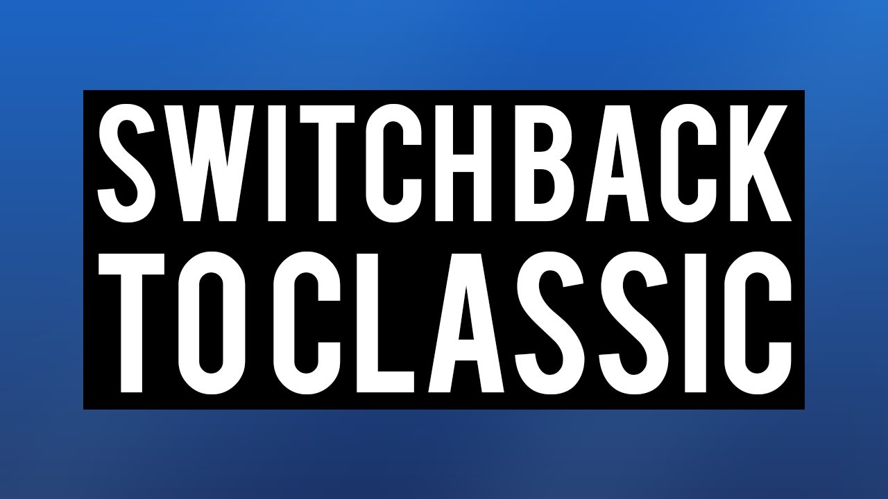 How To Switch Back To Classic Facebook 2020