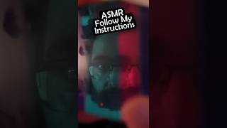 #shorts ASMR Follow The Instructions For Sleep &amp; Relaxation 🌙 #asmr #followmyinstructions #relax