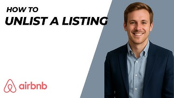 How To Unlist A Listing On Airbnb [2025 Guide]