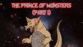 The Color Timer Reviews - The Prince of Monsters (Part 1)