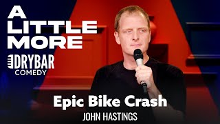 How To Survive A Bike Crash. John Hastings