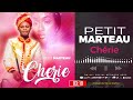 PETIT MARTEAU CHERIE Clip Audio Officiel Musicbissa 